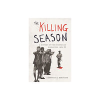 Princeton University Press The Killing Season (häftad, eng)