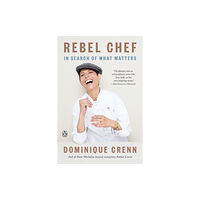 Prentice Hall Press Rebel Chef (häftad, eng)