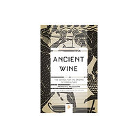 Princeton University Press Ancient Wine (häftad, eng)