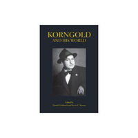 Princeton University Press Korngold and His World (häftad, eng)