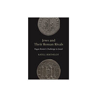 Princeton University Press Jews and Their Roman Rivals (inbunden, eng)