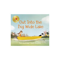Prentice Hall Press Out into the Big Wide Lake (inbunden, eng)