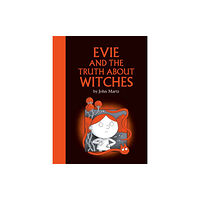 Prentice Hall Press Evie And The Truth About Witches (inbunden, eng)