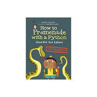 Prentice Hall Press How To Promenade With A Python (and Not Get Eaten) (häftad, eng)