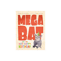 Prentice Hall Press Megabat And The Not-happy Birthday (häftad, eng)