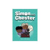 Prentice Hall Press Super Family (Simon and Chester Book #3) (inbunden, eng)