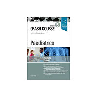 Elsevier Health Sciences Crash Course Paediatrics (häftad, eng)