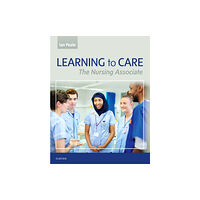 Elsevier Health Sciences Learning to Care (häftad, eng)