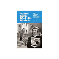 Princeton University Press When Eero Met His Match (inbunden, eng)