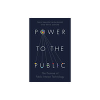 Princeton University Press Power to the Public (inbunden, eng)