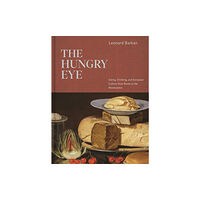 Princeton University Press The Hungry Eye (inbunden, eng)