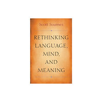 Princeton University Press Rethinking Language, Mind, and Meaning (häftad, eng)