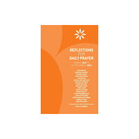 CHURCH HOUSE PUBLISHING Reflections for Daily Prayer (häftad, eng)
