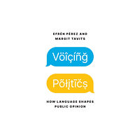 Princeton University Press Voicing Politics (häftad, eng)