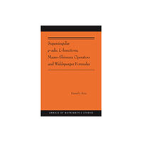 Princeton University Press Supersingular p-adic L-functions, Maass-Shimura Operators and Waldspurger Formulas (häftad, eng)