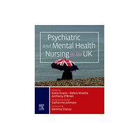 Elsevier Health Sciences Psychiatric and Mental Health Nursing in the UK (häftad, eng)