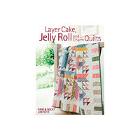 David & Charles Layer Cake, Jelly Roll & Charm Quilts (häftad, eng)