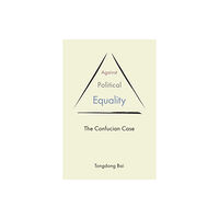 Princeton University Press Against Political Equality (häftad, eng)