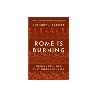 Princeton University Press Rome Is Burning (häftad, eng)