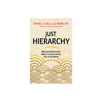 Princeton University Press Just Hierarchy (häftad, eng)