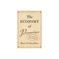 Princeton University Press The Economy of Promises (inbunden, eng)