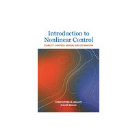 Princeton University Press Introduction to Nonlinear Control (inbunden, eng)