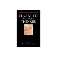 Duckworth Books Thoughts without a Thinker (häftad, eng)