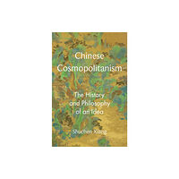 Princeton University Press Chinese Cosmopolitanism (inbunden, eng)