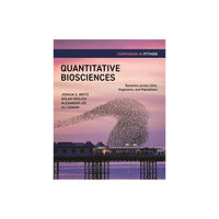 Princeton University Press Quantitative Biosciences Companion in Python (häftad, eng)