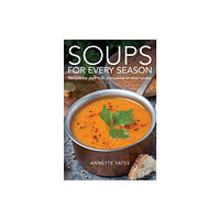 Little, Brown Book Group Soups for Every Season (häftad, eng)