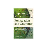 Little, Brown Book Group Improve Your Punctuation and Grammar (häftad, eng)