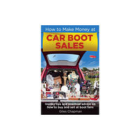 Little, Brown Book Group How To Make Money at Car Boot Sales (häftad, eng)