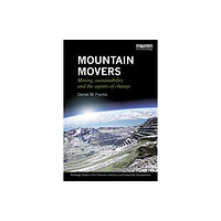 Taylor & francis ltd Mountain Movers (häftad, eng)