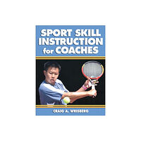 Human Kinetics Publishers Sport Skill Instruction for Coaches (häftad, eng)