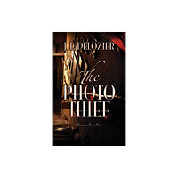 CamCat Publishing, LLC The Photo Thief (inbunden, eng)