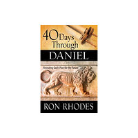 Harvest House Publishers,U.S. 40 Days Through Daniel (häftad, eng)