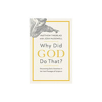 Harvest House Publishers,U.S. Why Did God Do That? (häftad, eng)