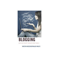 Lexington books Blogging (häftad, eng)