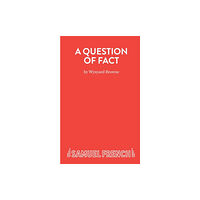 Samuel French Ltd A Question of Fact (häftad, eng)