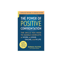 Hachette Books The Power of Positive Confrontation (häftad, eng)