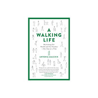 Hachette Books A Walking Life (häftad, eng)