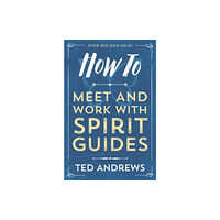 Llewellyn Publications,U.S. How To Meet and Work with Spirit Guides (häftad, eng)