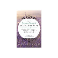 Llewellyn Publications,U.S. Essential Guide to Aromatherapy and Vibrational Healing (häftad, eng)