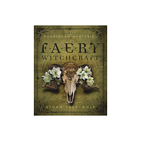 Llewellyn Publications,U.S. Forbidden Mysteries of Faery Witchcraft (häftad, eng)