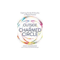 Llewellyn Publications,U.S. Outside the Charmed Circle (häftad, eng)