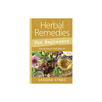 Llewellyn Publications,U.S. Herbal Remedies for Beginners (häftad, eng)