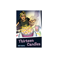 Bloomsbury Publishing PLC Thirteen Candles (häftad, eng)