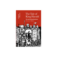 British museum press The Tale of King Harald (häftad, eng)