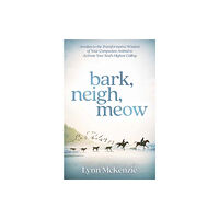 Llewellyn Publications,U.S. Bark, Neigh, Meow (häftad, eng)