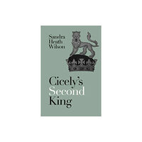 Joffe Books Cicely's Second King (häftad, eng)